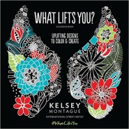 Giveaway: #whatliftsyou by Kelsey Montague