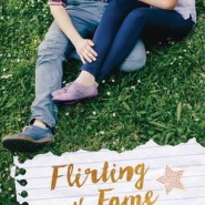 REVIEW: Flirting with Fame by Samantha Joyce