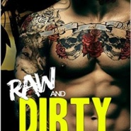 REVIEW: Raw and Dirty (Bad Boys MC #1) by Violet Blaze