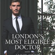 REVIEW: London’s Most Eligible Doctor by Annie O’Neil