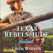 REVIEW: Texas Rebels: Jude by Linda Warren