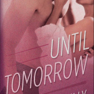 REVIEW: Until Tomorrow by Annie Kelly