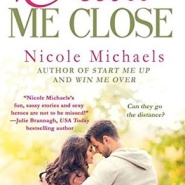 REVIEW: Draw Me Close by Nicole Michaels