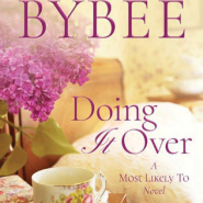 REVIEW: Doing It Over by Catherine Bybee