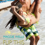 REVIEW: Flip This Love by Maggie Wells