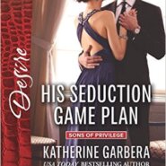 REVIEW: His Seduction Game Plan by Katherine Garbera