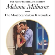 REVIEW: The Most Scandalous Ravensdale by Melanie Milburne