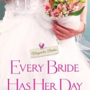REVIEW: Every Bride Has Her Day (Magnolia Brides #2) by Lynnette Austin
