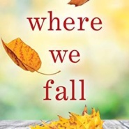 REVIEW: Where We Fall by Rochelle B. Weinstein