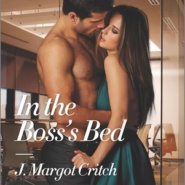 REVIEW: In the Boss’s Bed by J. Margot Critch