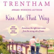 REVIEW: Kiss Me That Way by Laura Trentham