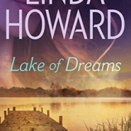 REVIEW: Lake of Dreams by Linda Howard
