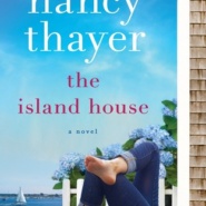 REVIEW: The Island House by Nancy Thayer