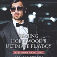 REVIEW: Taming Hollywood’s Ultimate Playboy by Amalie Berlin