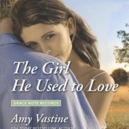 REVIEW: The Girl He Used to Love by Amy Vastine