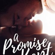 REVIEW: A Promise Kept by Anissa Garcia