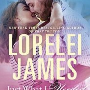 REVIEW: Just What I Needed by Lorelei James