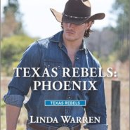 REVIEW: Texas Rebels: Phoenix by Linda Warren