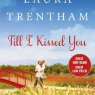 REVIEW: Till I Kissed You by Laura Trentham