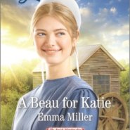 REVIEW: A Beau for Katie, by Emma Miller