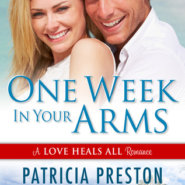 REVIEW: One Week In Your Arms by Patricia Preston