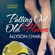 REVIEW: Putting Out Old Flames by Allyson Charles