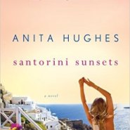 Spotlight & Giveaway: Santorini Sunsets by Anita Hughes