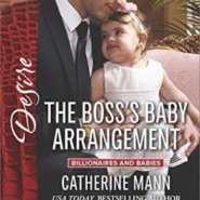 REVIEW: The Boss’s Baby Arrangement  by Catherine Mann