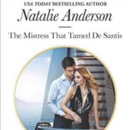 REVIEW: The Mistress That Tamed De Santis  by Natalie Anderson