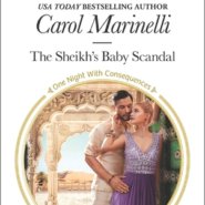 REVIEW: The Sheikh’s Baby Scandal  by Carol Marinelli