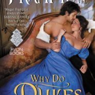 Spotlight & Giveaway: Why Do Dukes Fall in Love? by Megan Frampton