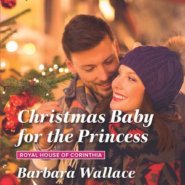 REVIEW: Christmas Baby for the Princess  by Barbara Wallace