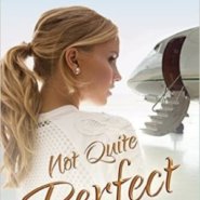 REVIEW: Not Quite Perfect by Catherine Bybee