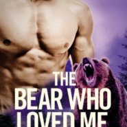 REVIEW: The Bear Who Loved Me by Kathy Lyons