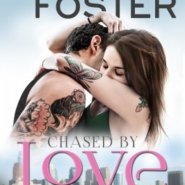 REVIEW: Chased by Love by Melissa Foster