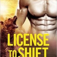 REVIEW: License to Shift by Kathy Lyons