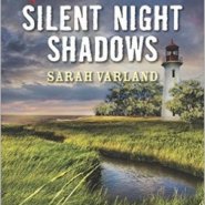 REVIEW: Silent Night Shadows by Sarah Varland