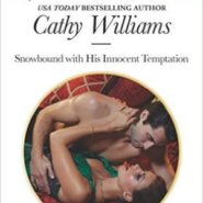 REVIEW: Snowbound with his Innocent Temptation by Cathy Williams
