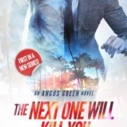 REVIEW: The Next One Will Kill You by Neil S. Plakcy