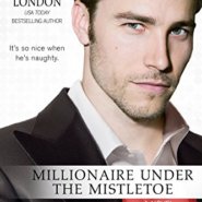 REVIEW: Millionaire under the Mistletoe by Stephanie London