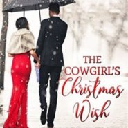 REVIEW: The Cowgirl’s Christmas Wish by Barbara Ankrum