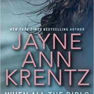 REVIEW: When All The Girls Have Gone by Jayne Ann Krentz