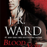 REVIEW: Blood Vow by J.R. Ward