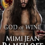 REVIEW: GOD OF WINE by Mimi Jean Pamfiloff