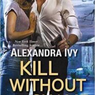 REVIEW: Kill without Shame by Alexandra Ivy