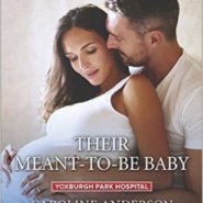 REVIEW: Their Meant-to-Be Baby by Caroline Anderson