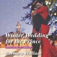 Spotlight & Giveaway: Winter Wedding for the Prince by Barbara Wallace