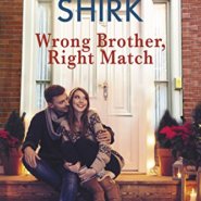 REVIEW: Wrong Brother, Right Match by Jennifer Shirk