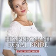 REVIEW: His Pregnant Royal Bride by Amy Ruttan