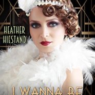 REVIEW: I Wanna be Loved by You by Heather Hiestand